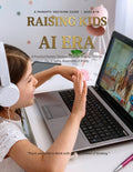 Raising Kids in the AI Era