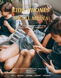 Kids, Phones & Social Media